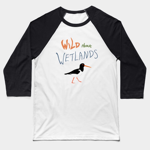 Wild About Wetlands Oystercatcher Baseball T-Shirt by SpectrumDragon